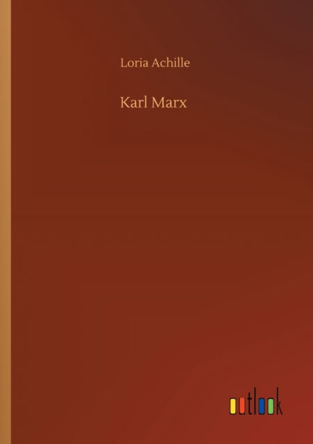 Cover for Loria Achille · Karl Marx (Paperback Book) (2020)