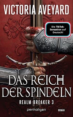 Cover for Victoria Aveyard · Das Reich der Spindeln (Book) (2024)