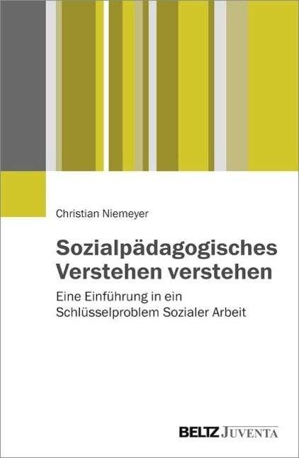 Cover for Niemeyer · Sozialpädagogisches Verstehen (Buch)