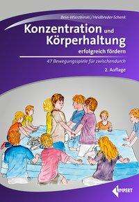 Cover for Bein-Wierzbinski · Konzentration und Körp (Bok)