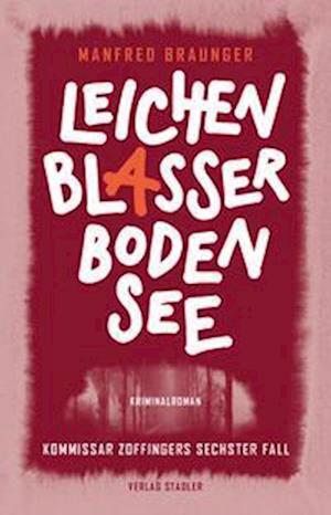 Cover for Manfred Braunger · Leichenblasser Bodensee (Book) (2022)