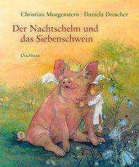 Cover for Morgenstern · Der Nachtschelm und das Sie (Book)