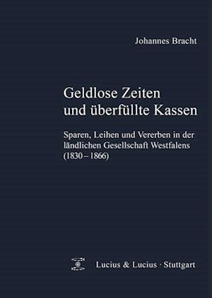 Cover for Johannes Bracht · Geldlose Zeiten und berfllte Kassen (N/A) (2013)
