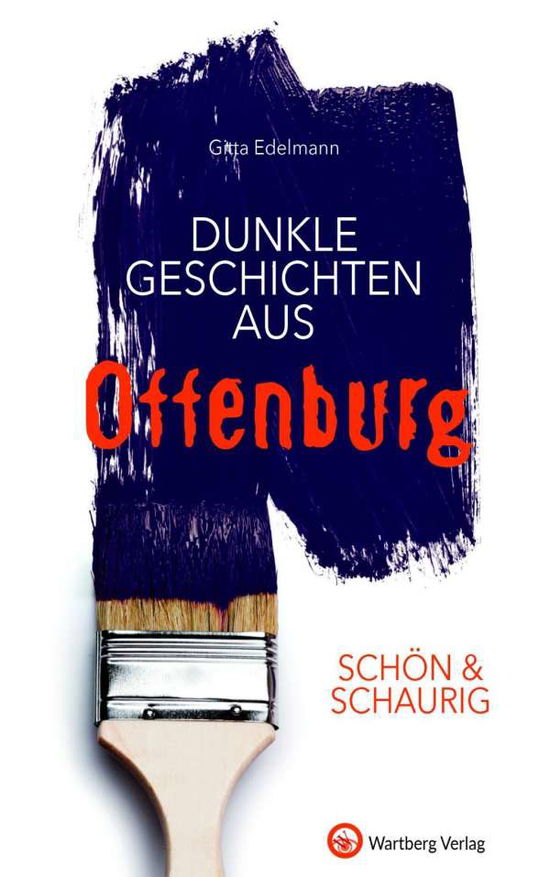 Cover for Edelmann · SCHÖN &amp; SCHAURIG - Dunkle Gesc (Book)