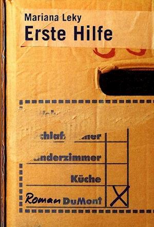 Cover for Mariana Leky · Erste Hilfe (Gebundenes Buch) (2004)