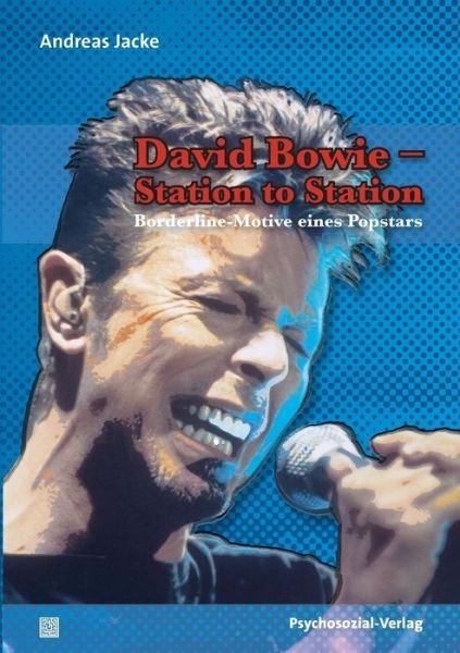 Cover for Andreas Jacke · David Bowie - Station to Station (Paperback Bog) [German edition] (2011)