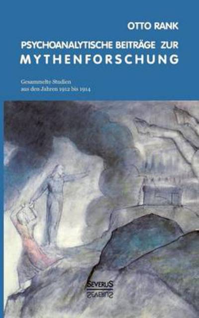 Cover for Professor                                                                                                                                                                                                                                                     O · Psychoanalytische Beitrage Zur Mythenforschung (Paperback Book) (2014)