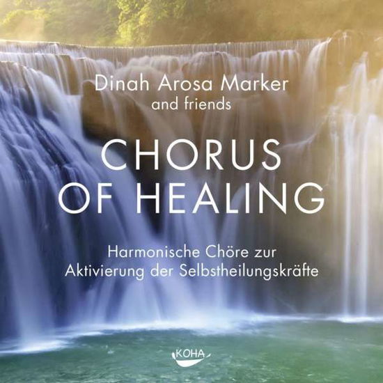 Cover for Marker · Marker, Dinah Arosa: Chorus of Healing (CD) (2016)