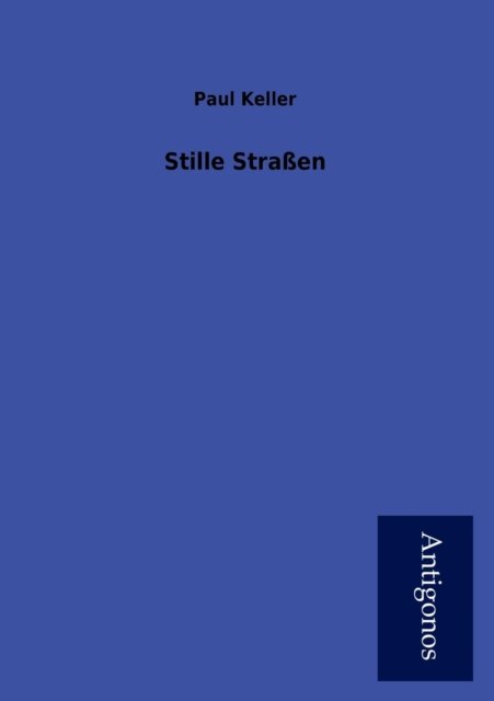 Cover for Paul Keller · Stille Stra en (Taschenbuch) [German edition] (2012)