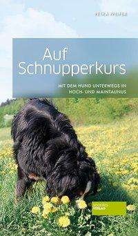 Cover for Pfeifer · Auf Schnupperkurs (Buch)