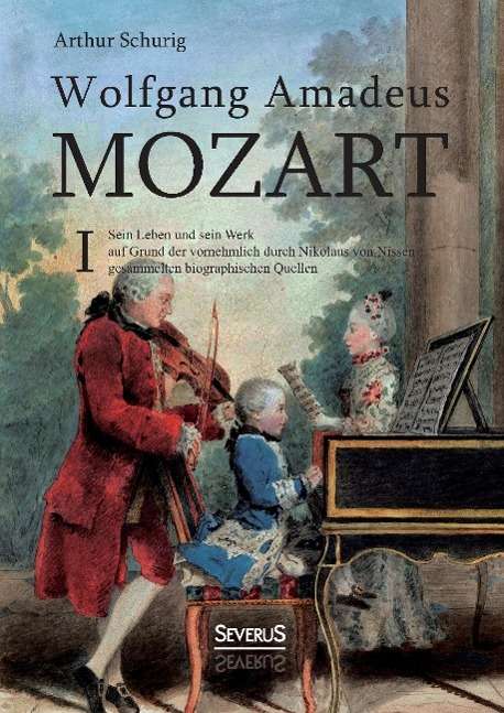 Cover for Schurig · Wolfgang Amadeus Mozart.01 (Book)