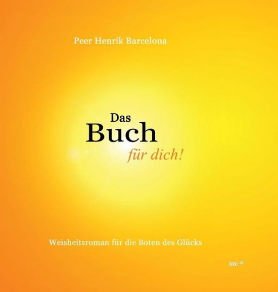 Das Buch für dich! - Barcelona - Książki -  - 9783960510789 - 15 lipca 2016