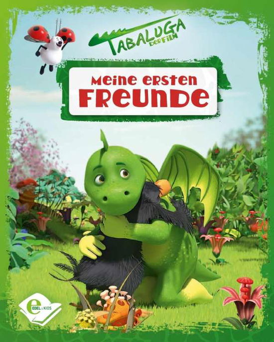 Cover for Tabaluga · Das Freundebuch Zum Film (Book) (2018)