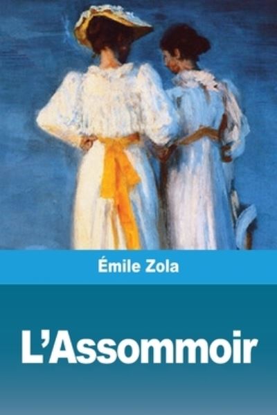 Cover for Émile Zola · L'Assommoir (Pocketbok) (2020)