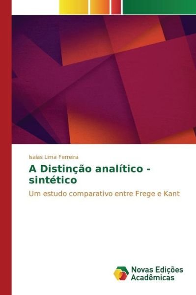 Cover for Lima Ferreira Isaias · A Distincao Analitico - Sintetico (Paperback Bog) (2015)