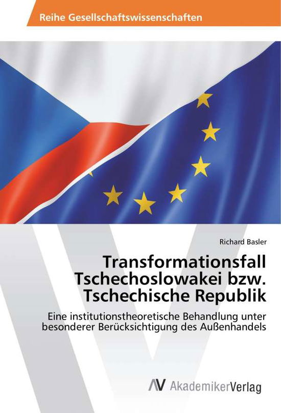 Cover for Basler · Transformationsfall Tschechoslow (Book)