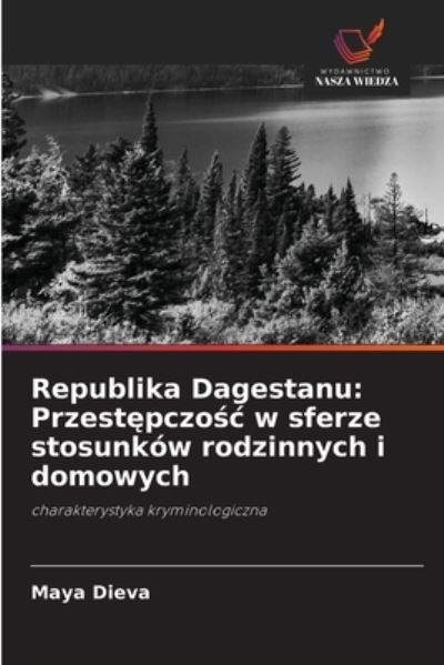 Cover for Maya Dieva · Republika Dagestanu (Paperback Book) (2021)