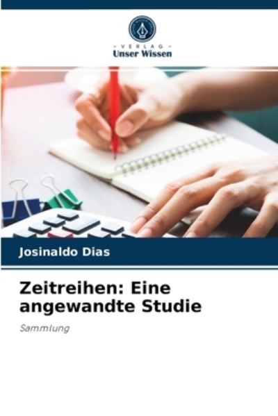 Cover for Josinaldo Dias · Zeitreihen (Paperback Book) (2021)
