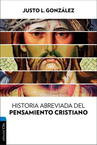 Cover for Zondervan · Historia Abreviada del Pensamiento Cristiano (Paperback Book) (2016)