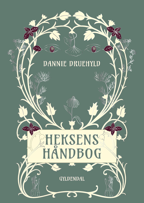 Cover for Dannie Druehyld · Nonfiktion Gavebøger: Heksens håndbog (Innbunden bok) [6. utgave] (2020)