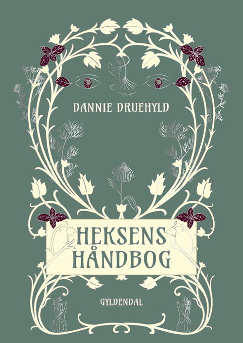 Nonfiktion Gavebøger: Heksens håndbog - Dannie Druehyld - Bücher - Gyldendal - 9788702298789 - 11. Mai 2020