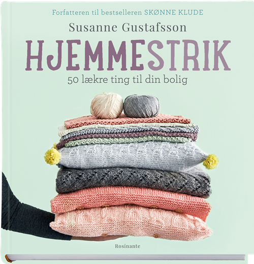 Cover for Susanne Gustafsson · Hjemmestrik 50 lækre ting til din bolig (Heftet bok) [1. utgave] (2020)