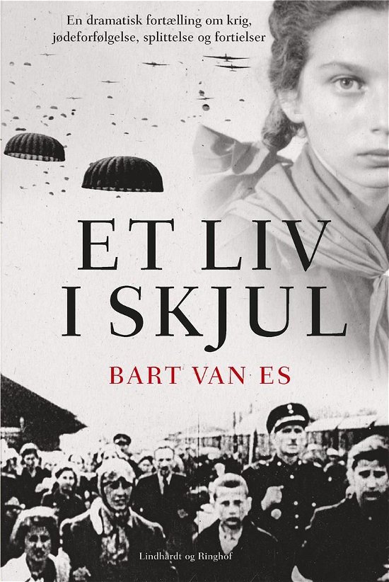 Cover for Bart Van Es · Et liv i skjul (Bound Book) [1e uitgave] (2018)