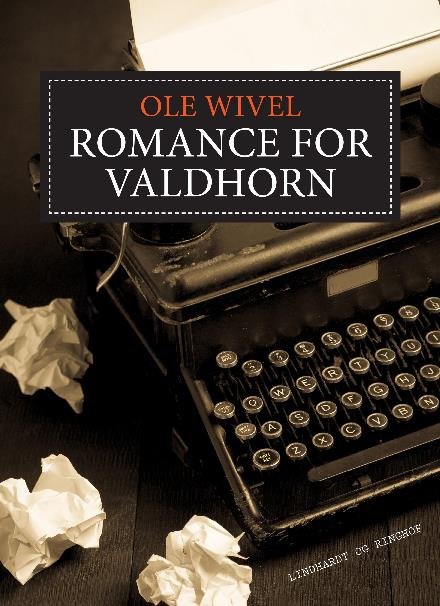 Romance for valdhorn: Romance for valdhorn - Ole Wivel - Bøker - Saga - 9788711827789 - 11. oktober 2017