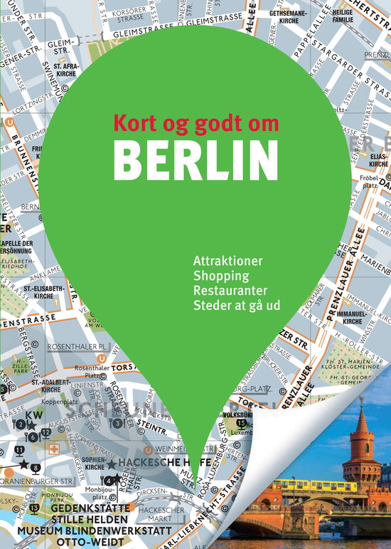 Cover for Politikens Kort og godt om¤Politikens rejsebøger: Kort og godt om Berlin (Sewn Spine Book) [9. Painos] (2018)