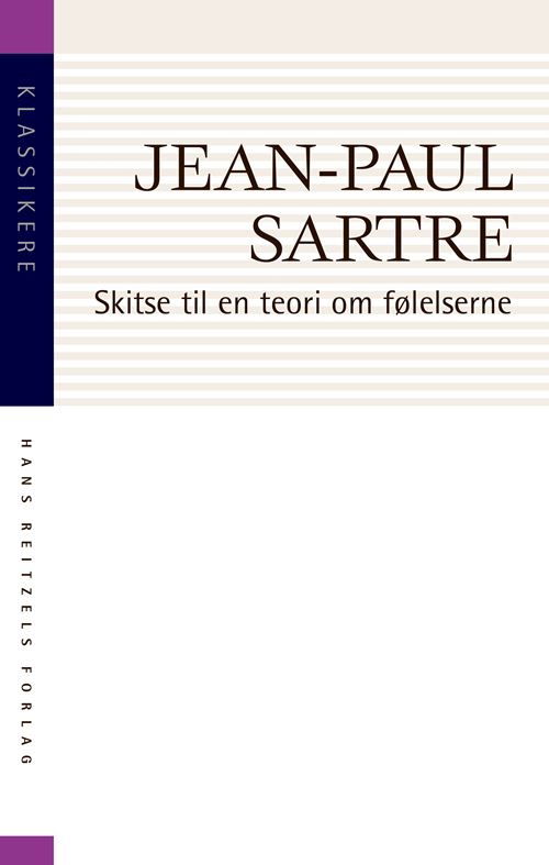 Cover for Jean-Paul Sartre · Klassikere: Skitse til en teori om følelserne (Sewn Spine Book) [3º edição] (2022)