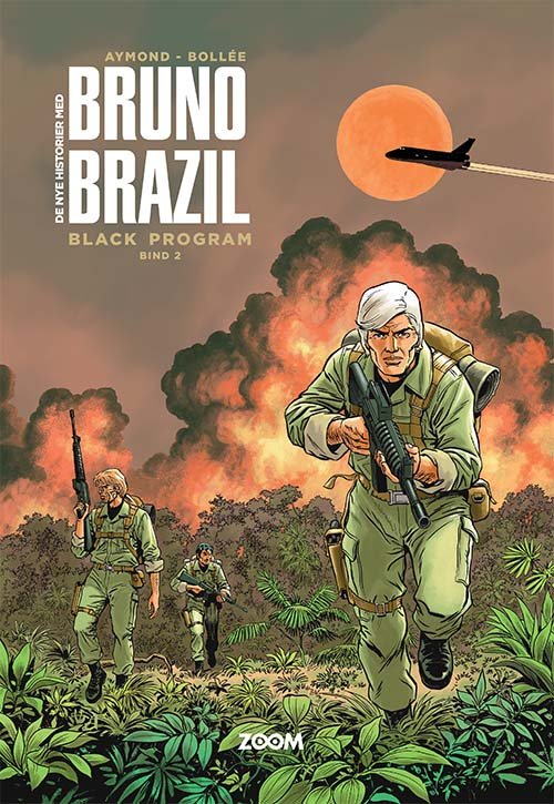 Cover for Bollée Aymond · Bruno Brazil: Bruno Brazil 2: Black program, 2. del (Bound Book) [1e uitgave] (2021)