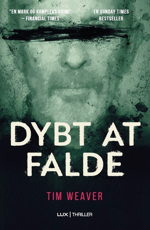 Cover for Tim Weaver · David Raker: Dybt at falde (Sewn Spine Book) [1e uitgave] (2022)