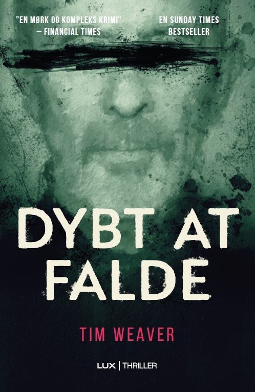 Cover for Tim Weaver · David Raker: Dybt at falde (Sewn Spine Book) [1th edição] (2022)