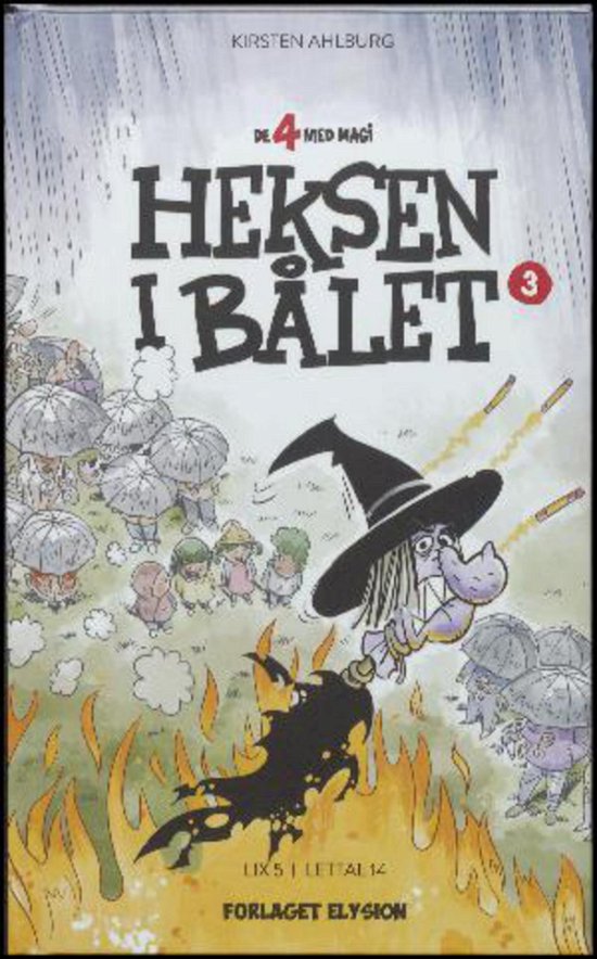 Cover for Kirsten Ahlburg · De Fire med magi: Heksen i bålet (Hardcover Book) [1º edição] (2017)