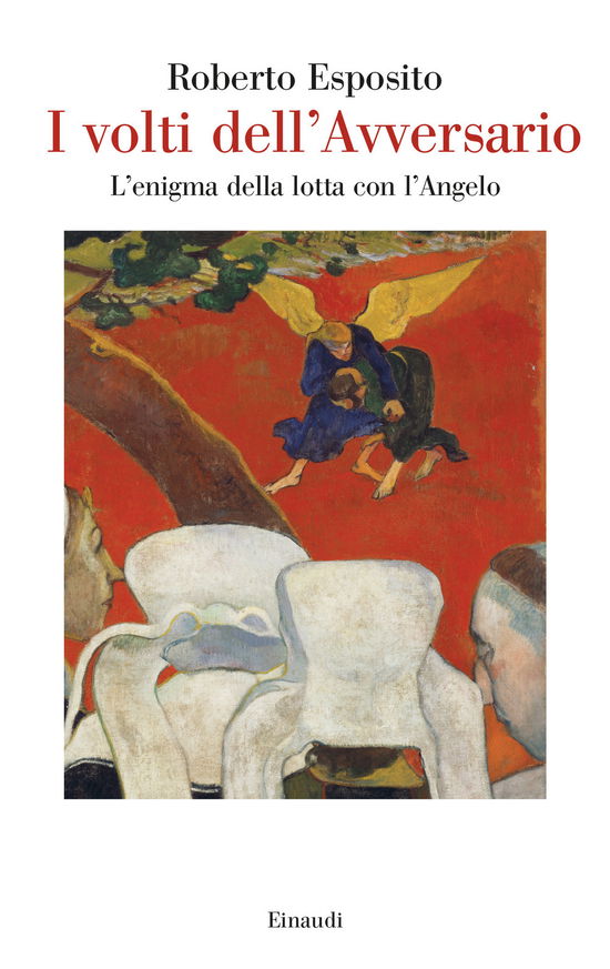 Cover for Roberto Esposito · I Volti Dell'avversario. L'enigma Della Lotta Con L'angelo (Book)