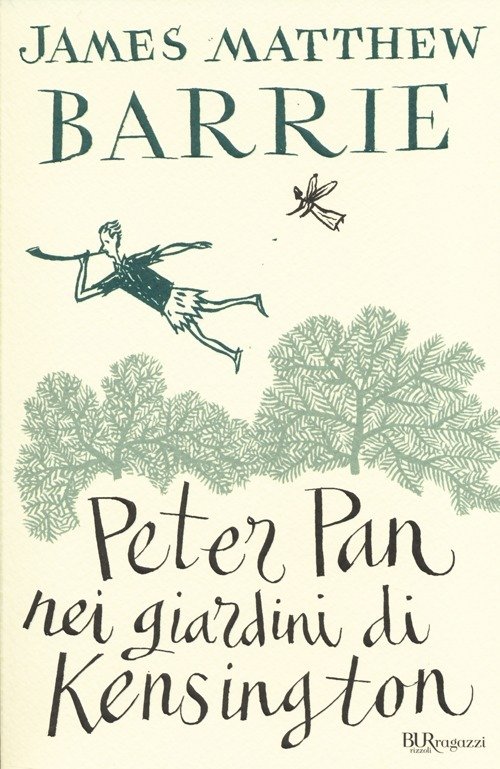 Cover for James Matthew Barrie · Peter Pan Nei Giardini Di Kensington. Ediz. Integrale (Book)
