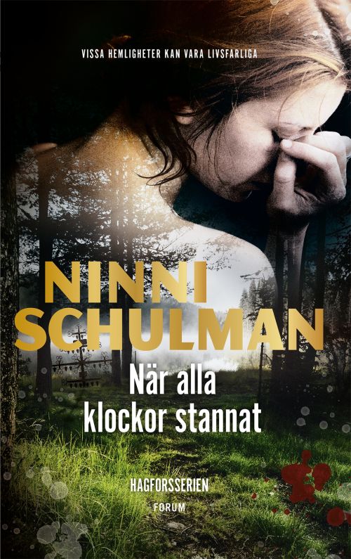 Cover for Ninni Schulman · När alla klockor stannat (Hardcover Book) (2019)