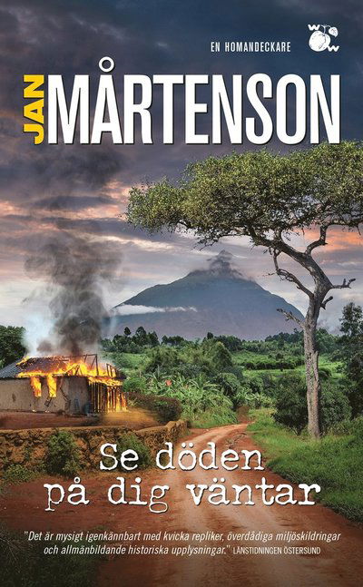 Se döden på dig väntar - Jan Mårtenson - Livros - Wahlström & Widstrand - 9789146239789 - 9 de junho de 2022