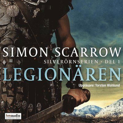 Legionären - Simon Scarrow - Audio Book - Historiska Media - 9789177891789 - December 20, 2019