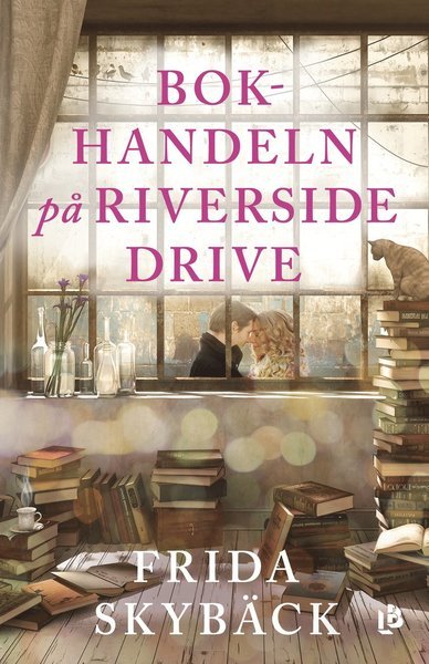 Cover for Frida Skybäck · Bokhandeln på Riverside Drive (Bog) (2018)