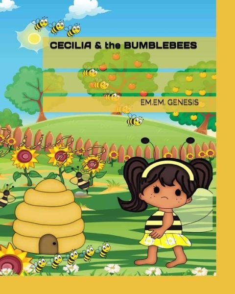 Cover for Em Em Genesis · Cecilia and the Bumblebees (Paperback Bog) (2015)