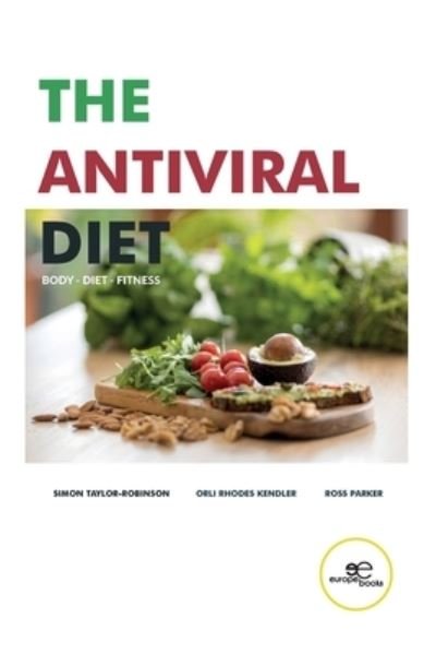 Cover for Simon Taylor-Robinson · THE ANTIVIRAL DIET - Make Worlds (Paperback Book) (2023)