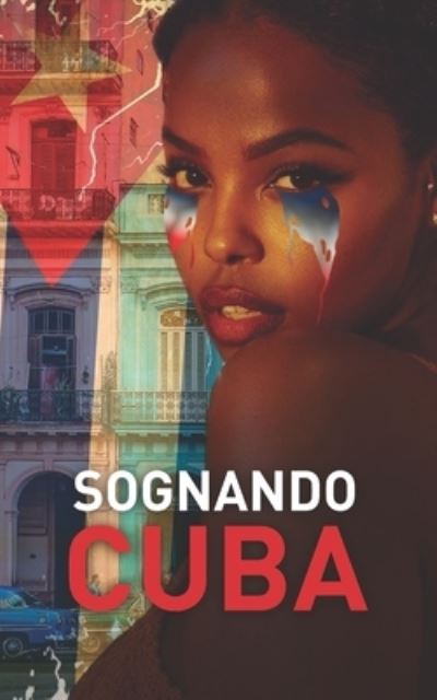 Cover for Ray Garcia · Sognando Cuba (Paperback Book) (2022)