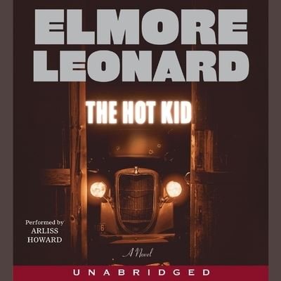 Cover for Elmore Leonard · Hot Kid (CD) (2021)