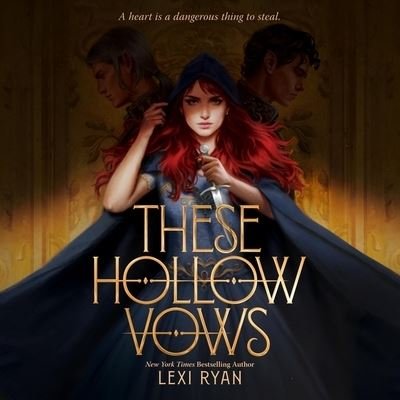 These Hollow Vows - Lexi Ryan - Musiikki - Harperaudio - 9798200807789 - tiistai 20. heinäkuuta 2021