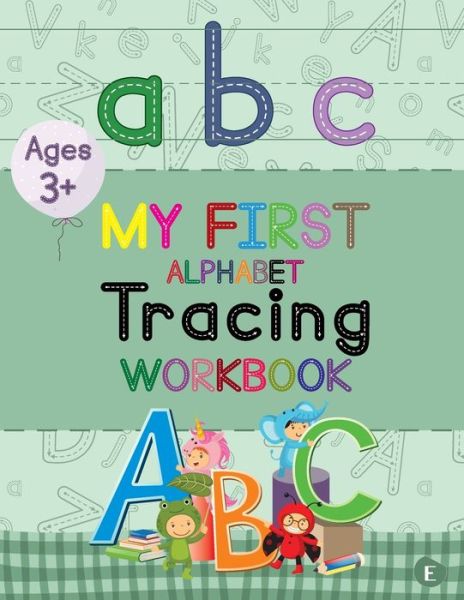 Cover for Vinicius Arantes · My First Alphabet Tracing Workbook (Paperback Book) (2019)