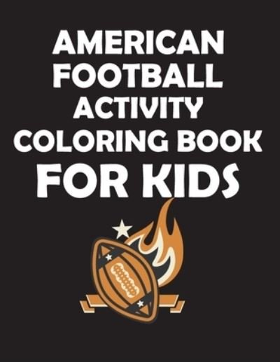 Cover for Rugby Player Mh Rugby · American Football Activity Coloring Book for Kids (Pocketbok) (2020)
