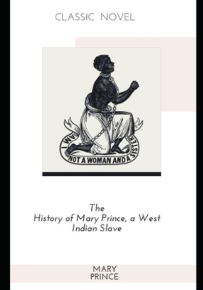 Cover for Mary Prince · The History of Mary Prince, a West Indian Slave (Paperback Book) (2020)