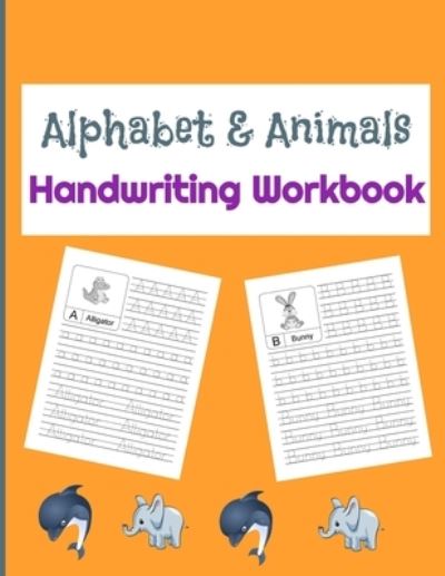 Cover for Basics Editions · Alphabet &amp; Animals Handwriting workbook (Paperback Book) (2021)