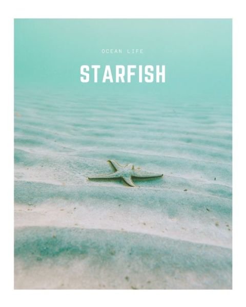 Starfish - Decora Book Co - Livros - Independently Published - 9798605255789 - 27 de janeiro de 2020